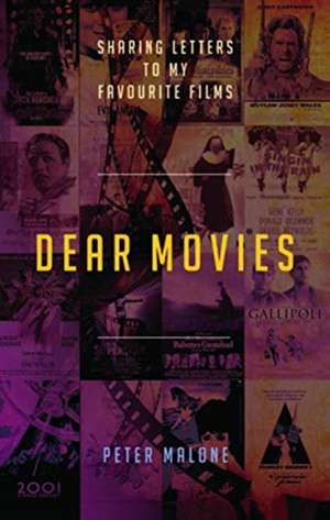 Dear Movies de Peter Malone