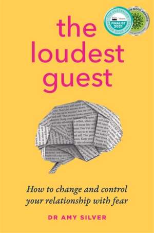 The Loudest Guest de Amy Silver