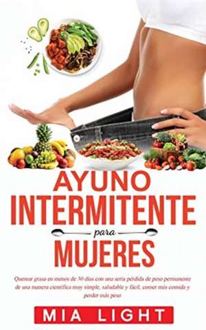 Ayuno Intermitente para Mujeres de Mia Light