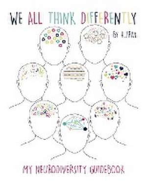 We All Think Differently de Heather J Ray