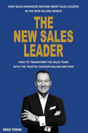 The New Sales Leader de Brad Tonini