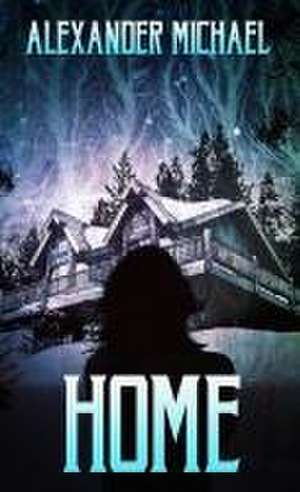 Home de Alexander Michael