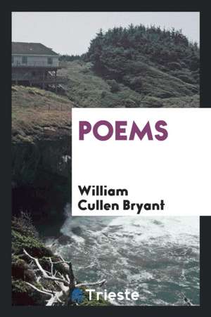 Poems de William Cullen Bryant