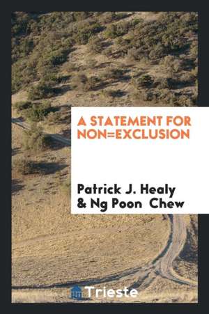 A Statement for Non-Exclusion de Patrick J. Healy