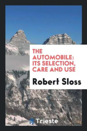 The Automobile de Robert Sloss
