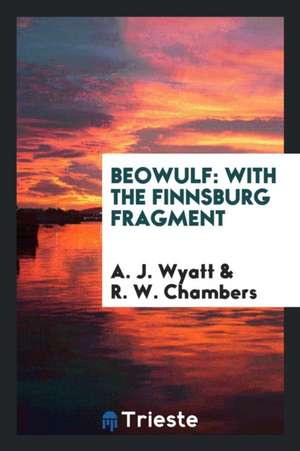 Beowulf: With the Finnsburg Fragment de C. W. M. Grein