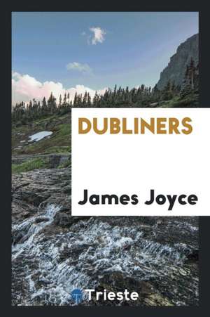 Dubliners de James Joyce