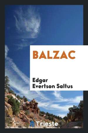 Balzac de Edgar Saltus