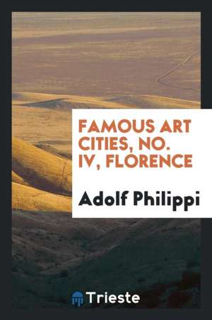 Florence de Adolf Philippi