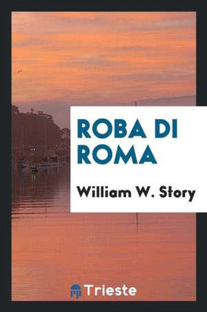 Roba Di Roma de Ww Story