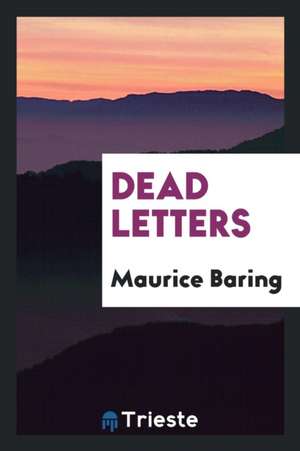 Dead Letters de Maurice Baring