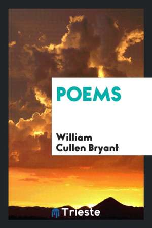 Poems de William Cullen Bryant