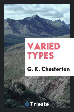 Varied Types de G. K. Chesterton