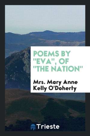 Poems de Mrs Mary Anne Kelly O'Doherty