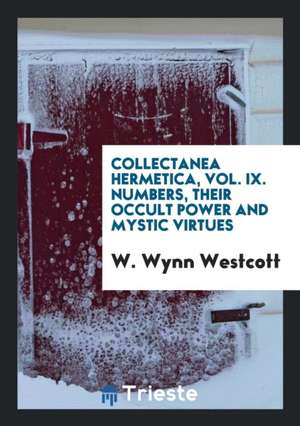 Collectanea Hermetica de W. Wynn Westcott