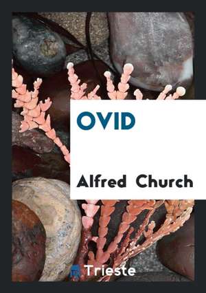 Ovid de Alfred Church