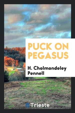 Puck on Pegasus de H. Cholmondeley-Pennell