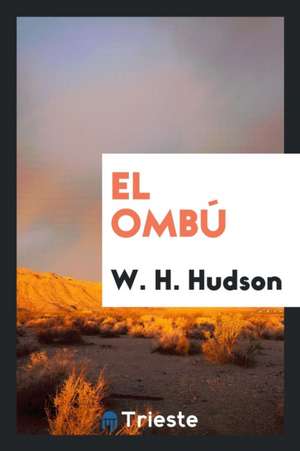 El Ombú de W. H. Hudson