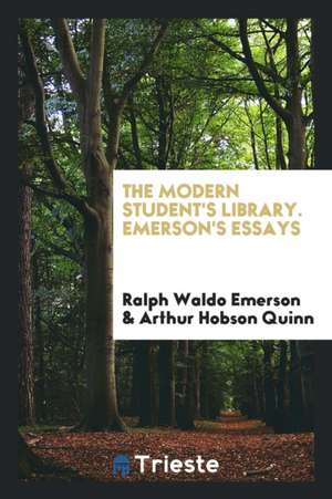 Emerson's Essays de Ralph Waldo Emerson
