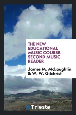 First-Fifth Music Reader de James M. Mclaughlin