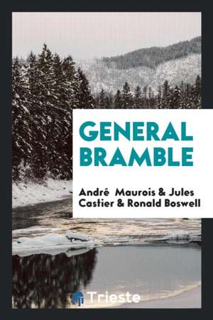 General Bramble de Andre Maurois