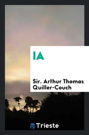 Ia de A. T. Quiller-Couch