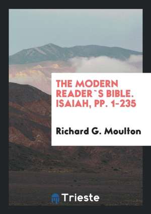 Isaiah; de Richard G. Moulton