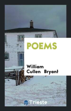 Poems de William Cullen Bryant