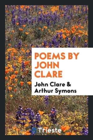 Poems by John Clare de John Clare