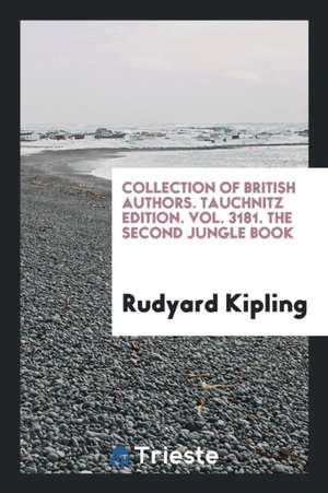 The Second Jungle Book de Rudyard Kipling
