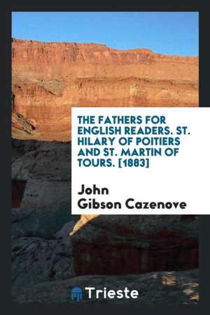 St. Hilary of Poitiers and St. Martin of Tours de John Gibson Cazenove