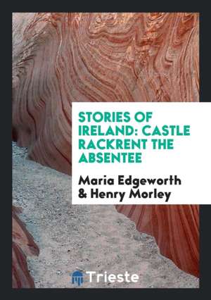 Stories of Ireland de Maria Edgeworth