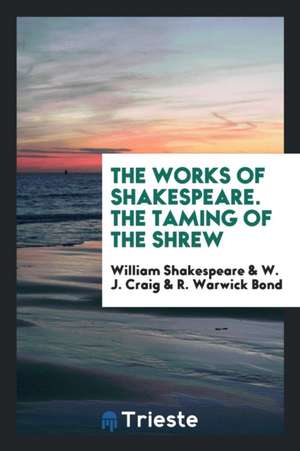 The Taming of the Shrew de William Shakespeare