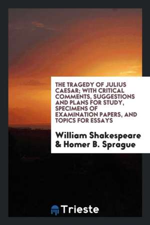 The Tragedy of Julius Caesar de William Shakespeare