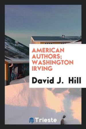 Washington Irving de David J. Hill