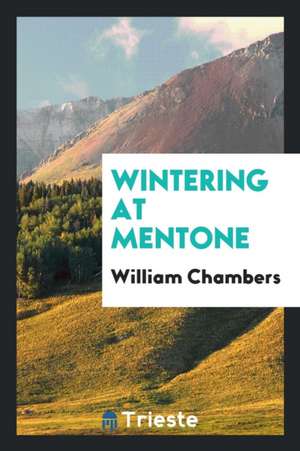 Wintering at Mentone de William Chambers