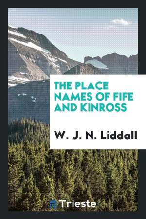 The Place Names of Fife and Kinross de Homer