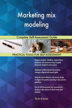 Marketing mix modeling de Gerardus Blokdyk