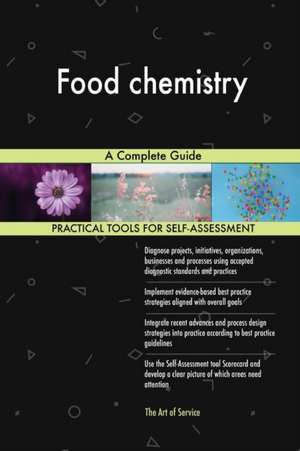 Food chemistry de Gerardus Blokdyk