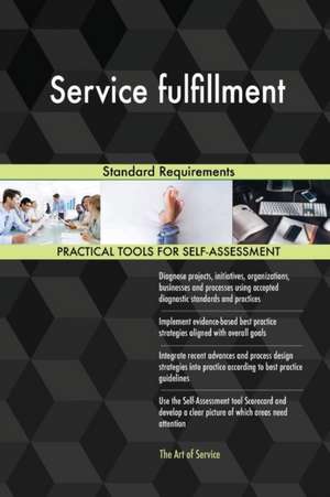 Service fulfillment Standard Requirements de Gerardus Blokdyk