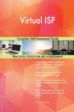 Virtual ISP Complete Self-Assessment Guide de Gerardus Blokdyk