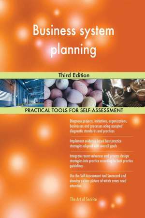 Business system planning Third Edition de Gerardus Blokdyk