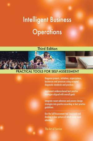 Intelligent Business Operations Third Edition de Gerardus Blokdyk