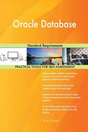 Oracle Database Standard Requirements de Gerardus Blokdyk