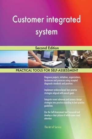 Customer integrated system Second Edition de Gerardus Blokdyk