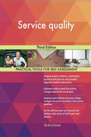 Service quality Third Edition de Gerardus Blokdyk