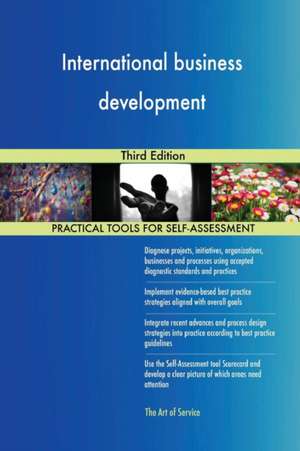 International business development Third Edition de Gerardus Blokdyk