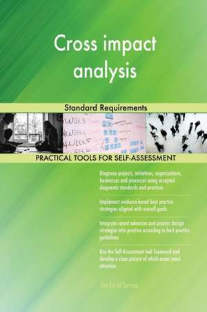 Cross impact analysis Standard Requirements de Gerardus Blokdyk