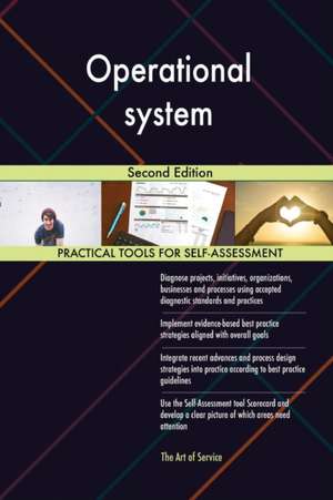 Operational system Second Edition de Gerardus Blokdyk