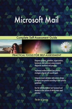 Microsoft Mail Complete Self-Assessment Guide de Gerardus Blokdyk